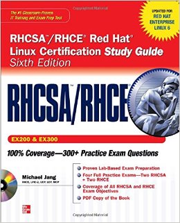 RHCSA/RHCE Study guide by Michael Jang